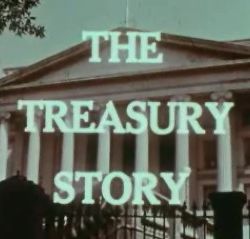 The Treasury Story