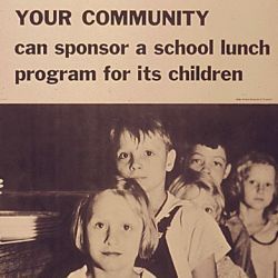 "Your Community Can Sponsor a School Lunch Program for its Children" 