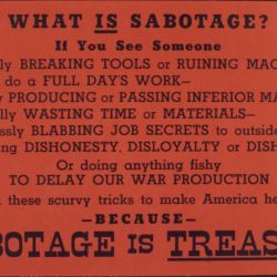 What is sabotage? Sabotage is treason!