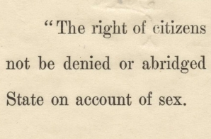 Senate Passage of an Amendment Extending the Right of Suffrage to Women