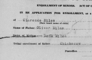 Application for Enrollment for Clarence Miles as a Citizen of Chickasaw Nation