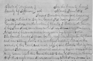 Deposition of Charles T. Butler and other witnesses in the Matter of Moses Honner, Fugitive Slave