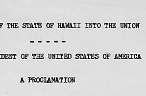 Presidential Proclamation Admitting the State of Hawaii