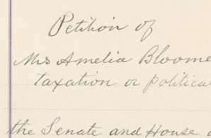 Petition of Mrs. Amelia Bloomer for Relief from Taxation or Political Disabilities