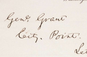 Telegram from President Abraham Lincoln to General Ulysses Grant
