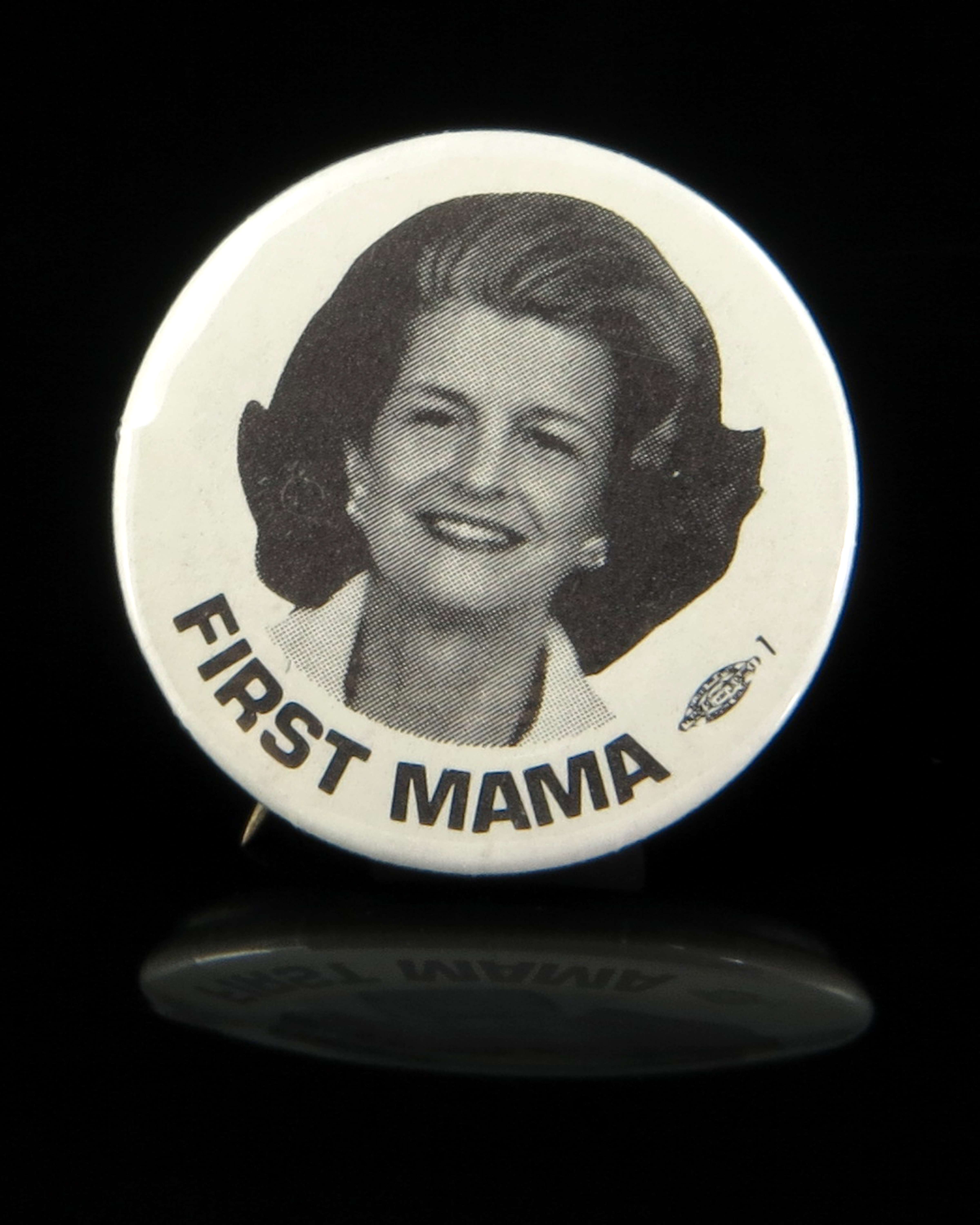 White Campaign Button With a Picture of Betty Ford and the Text
